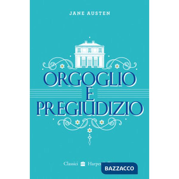 Orgoglio e pregiudizio