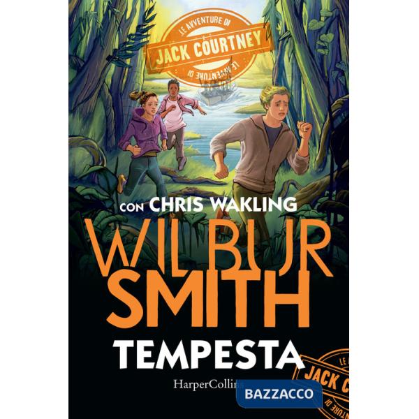 Tempesta. Le avventure di Jack Courtney