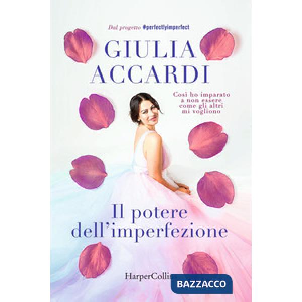 Potere dell'imperfezione (Il)