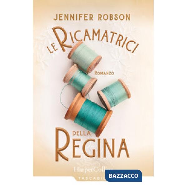 Ricamatrici della regina (Le)