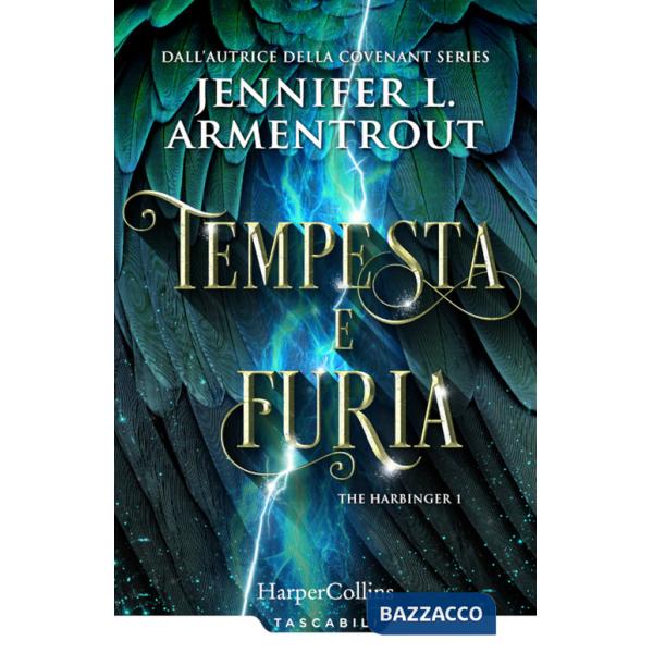 Tempesta e furia. Harbinger series. Vol. 1