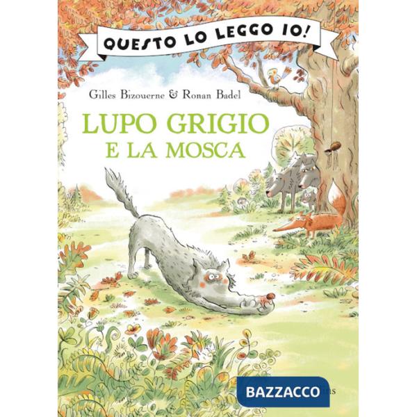 Lupo Grigio e la mosca