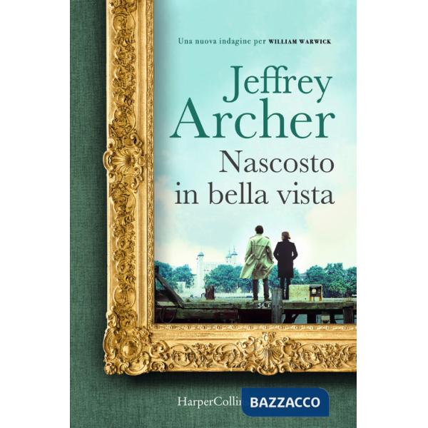 Nascosto in bella vista. Una nuova indagine per William Warwick