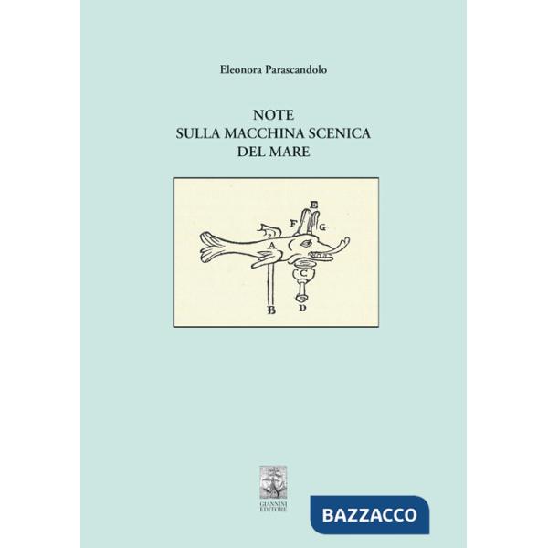 Note sulla macchina scenica del mare