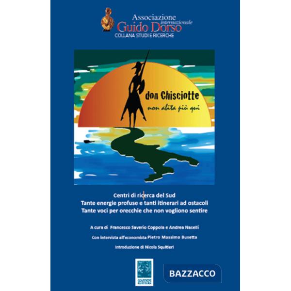 Don Chisciotte non abita più qui