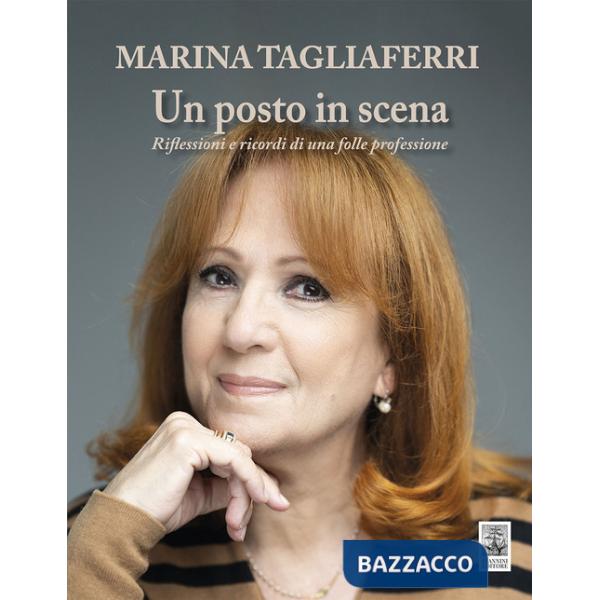 Posto in scena. Riflessioni e ricordi di una folle professione (Un)