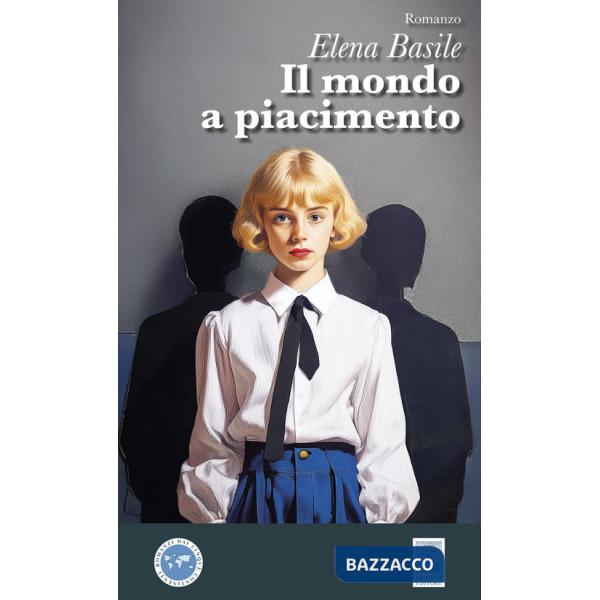 Mondo a piacimento (Il)