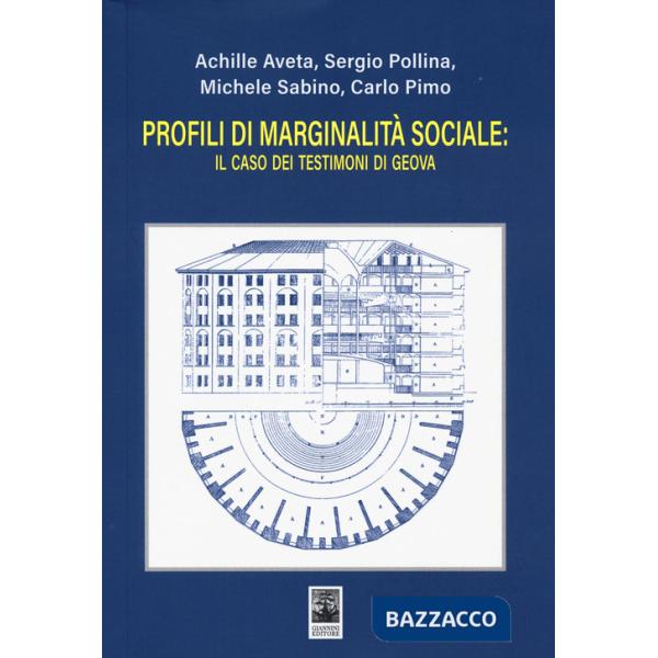 Profili di marginalità sociale: il caso dei Testimoni di Geova