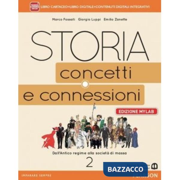 STORIA CONCETTI CONNESSIONI 2 MYLABSTORIA