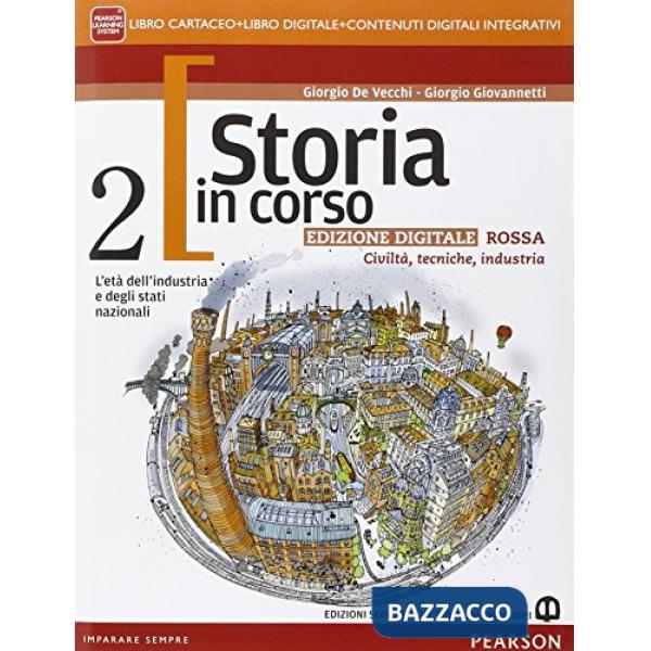 STORIA IN CORSO 2 ROSSA VOL + ITE + DIDA