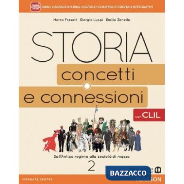 STORIA CONCETTI CONNESSIONI 2 CLIL