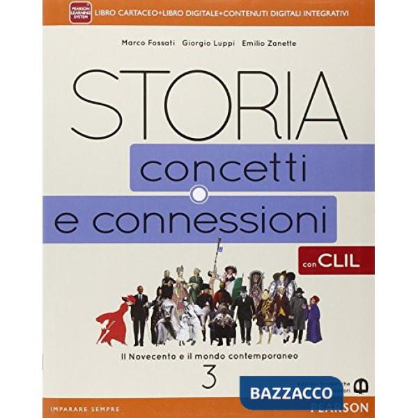 STORIA CONCETTI CONNESSIONI 3 CLIL