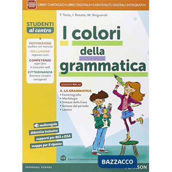 COLORI GRAMMATICA ED. MYLAB ITE + MYLAB