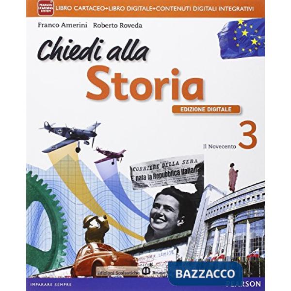 CHIEDI STORIA 3 VOL + CAPIREIL900 + ITE + DIDASTORE