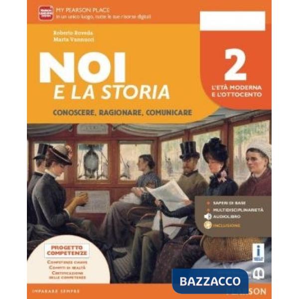 NOI E LA STORIA 2 VOL + LIMPARAFACILE + ITE + DIDASTORE