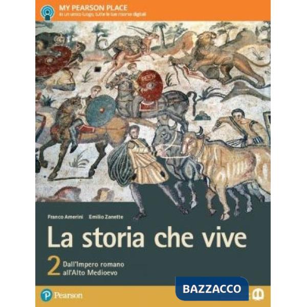 STORIA CHE VIVE 2 VOL + ITE + ITEPL + DIDASTORE
