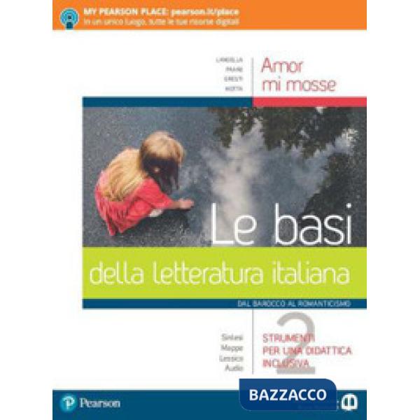 AMOR MI MOSSE LE BASI DELLA LETTERATURA ITALIANA 2