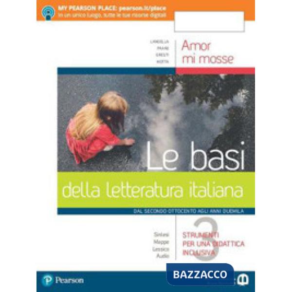 AMOR MI MOSSE LE BASI DELLA LETTERATURA ITALIANA 3