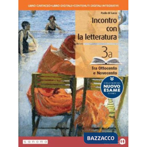INCONTRO CON LA LETTERATURA 3 CON LE PROVE DEL NUOVO ESAME