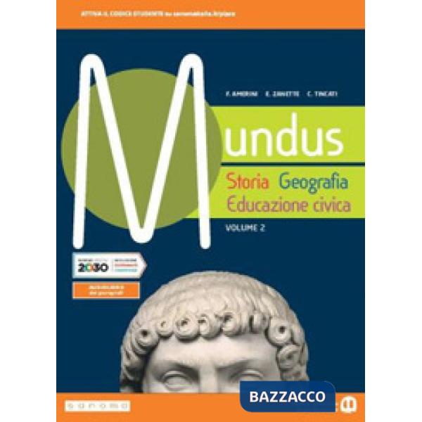 MUNDUS. STORIA GEOGRAFIA ED. CIVICA VOL. 2