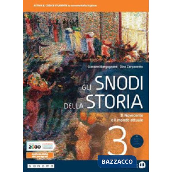 GLI SNODI DELLA STORIA 3