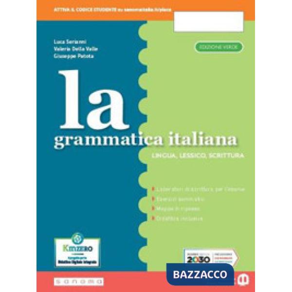 LA GRAMMATICA ITALIANA ED. SEPARATA MORFOSINTASSI