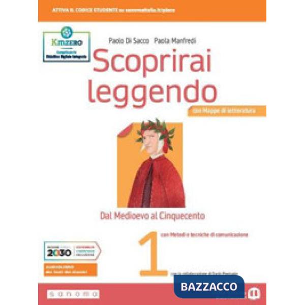 SCOPRIRAI LEGGENDO 1 CON MAPPE DI LETTERATURA, METODI