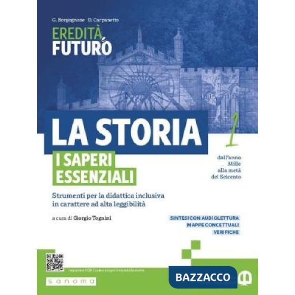 LA STORIA. I SAPERI ESSENZIALI 1 (TIPO C)