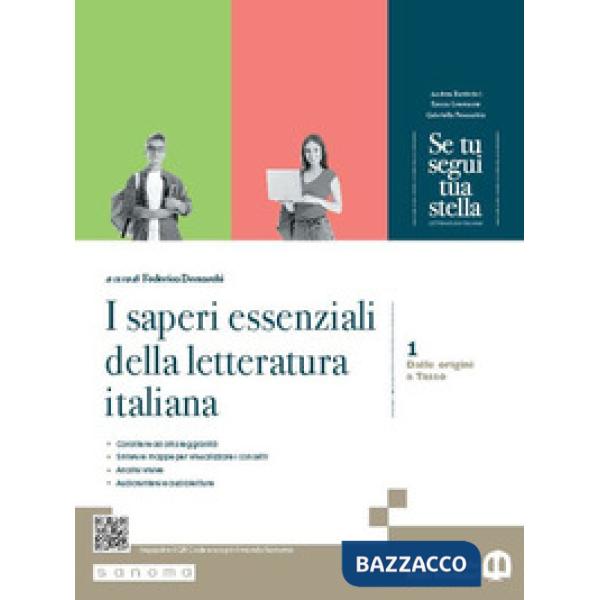 SE TU SEGUI TUA STELLA. I SAPERI ESSENZIALI DELLA LETTERATURA