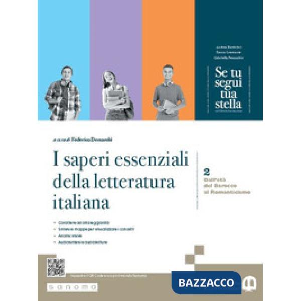 SE TU SEGUI TUA STELLA. I SAPERI ESSENZIALI DELLA LETTERATURA
