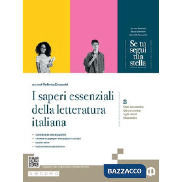 SE TU SEGUI TUA STELLA. I SAPERI ESSENZIALI DELLA LETTERATUR