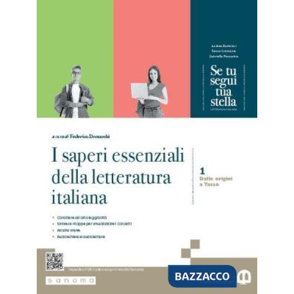 SE TU SEGUI TUA STELLA. SAPERI ESSENZIALI DELLA LETTERATURA ITALIANA 3