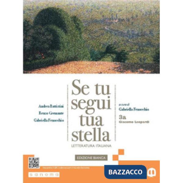 SE TU SEGUI TUA STELLA. EDIZIONE BIANCA 3A LEOPARDI