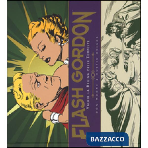 Valkir la regina delle tempeste. Flash Gordon. Vol. 4