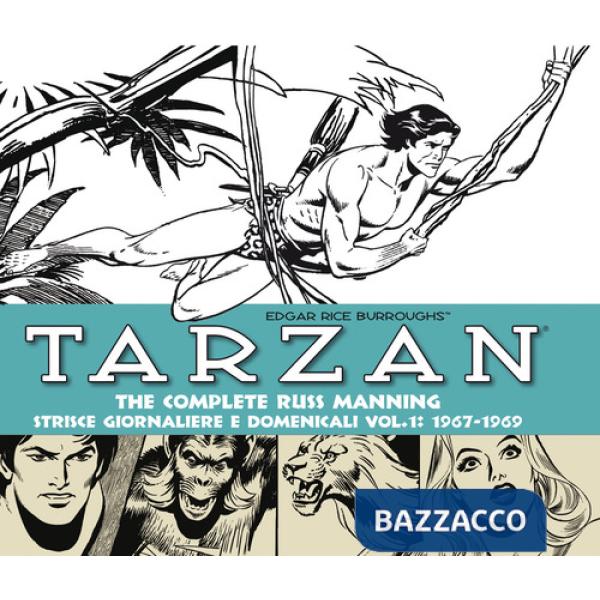 Tarzan. Strisce giornaliere e domenicali. Vol. 1: 1967-1969