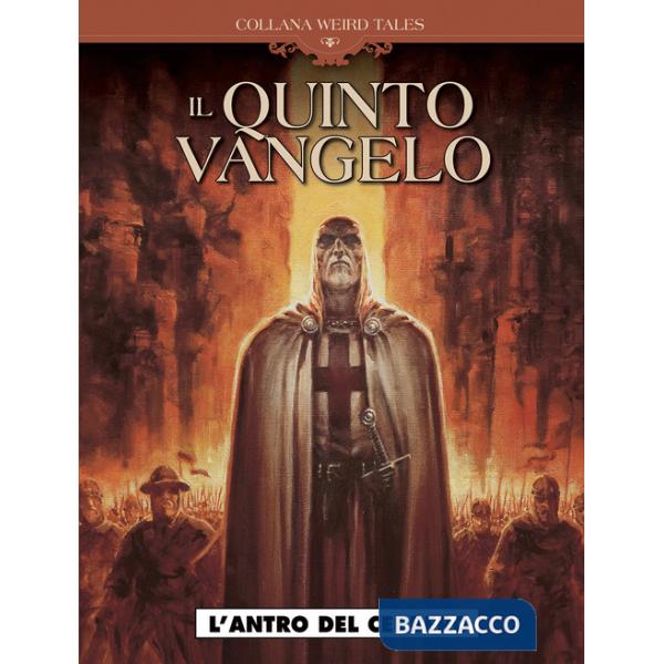 Antro del cerbero. Il quinto vangelo. Vol. 1