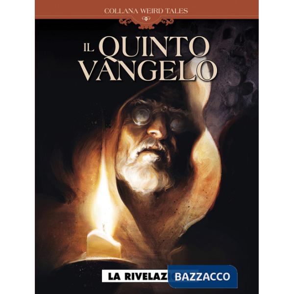 Rivelazione. Il quinto vangelo (La). Vol. 2