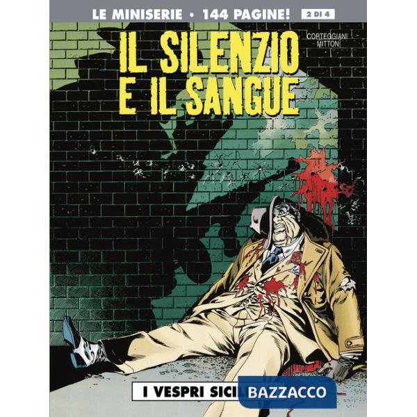 Vespri siciliani. Il silenzio e il sangue (I). Vol. 2