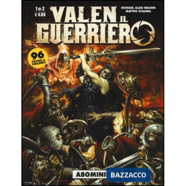 Abominio. Valen il guerriero. Vol. 1