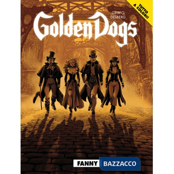 Fanny. Golden dogs. Vol. 1