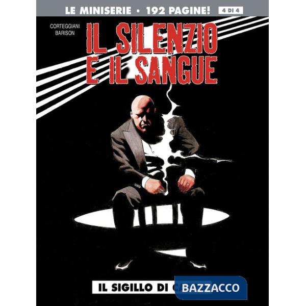 Sigillo di Caino. Il silenzio e il sangue (Il). Vol. 4