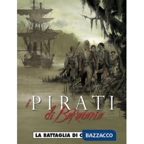 Battaglia di Chalmette. I pirati di Barataria (La). Vol. 4