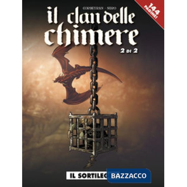 Sortilegio. Il clan delle chimere (Il). Vol. 2