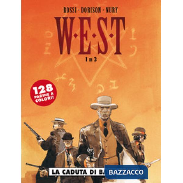 Caduta di Babilonia. W.E.S.T. (La). Vol. 1