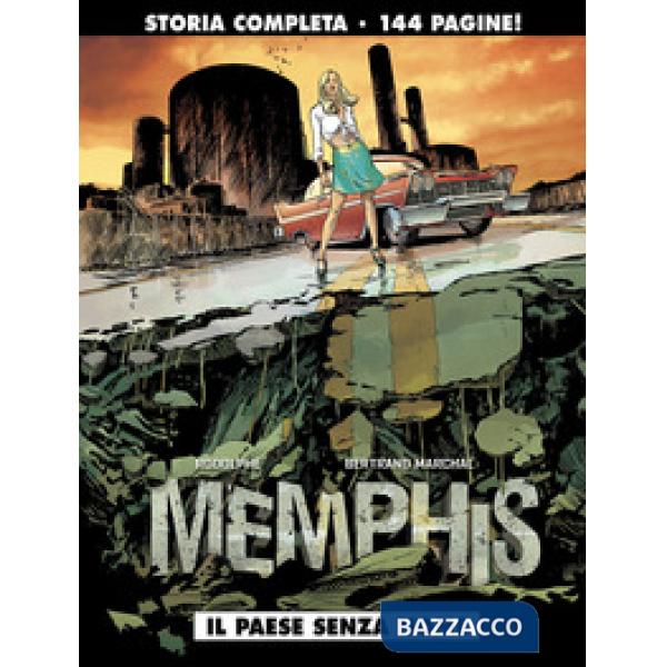 Paese senza nome. Memphis (Il)