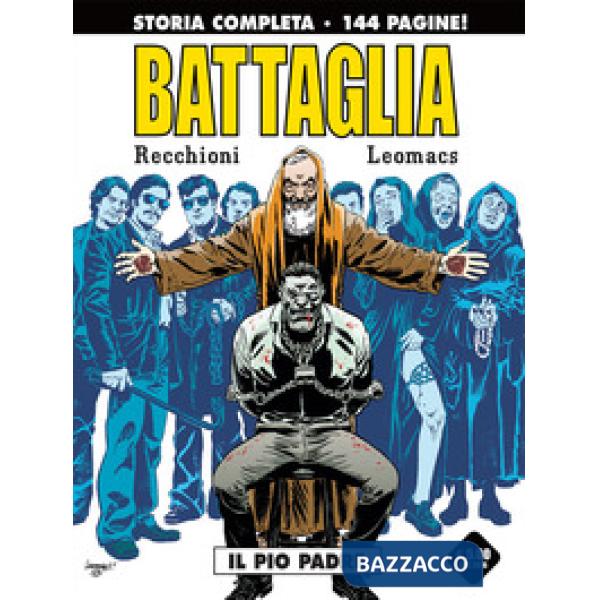 Pio Padre. Battaglia. Variant (Il)