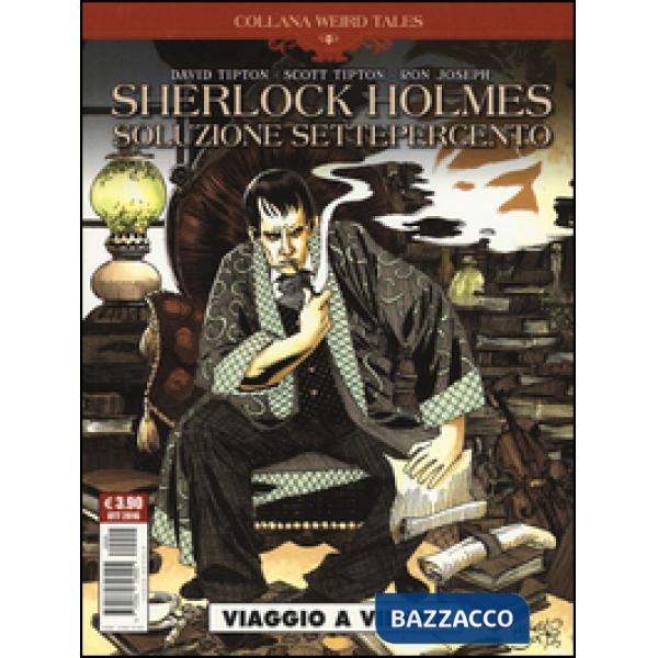 Viaggio a Vienna. Soluzione settepercento. Sherlock Holmes