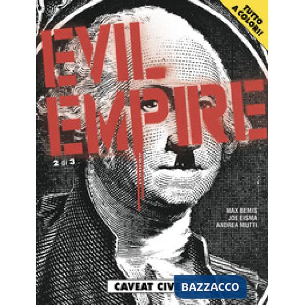 Caveat civem. Evil Empire. Vol. 2