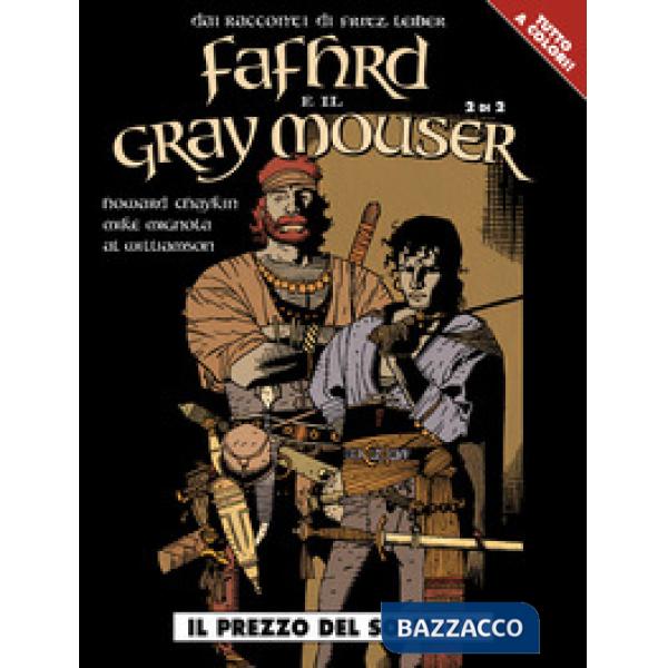 Prezzo del sollievo. Fafhrd e il Gray Mouser (Il). Vol. 2