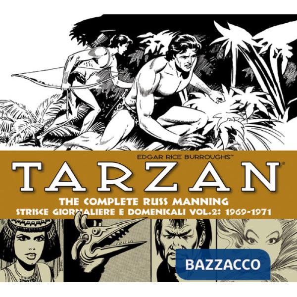 Tarzan. Strisce giornaliere e domenicali. Vol. 2: 1969-1971